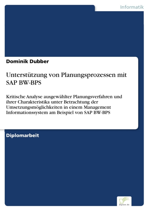 Unterstützung von Planungsprozessen mit SAP BW-BPS -  Dominik Dubber