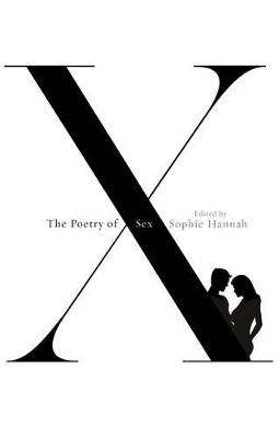 The Poetry of Sex - Sophie Hannah