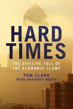 Hard Times - Tom Clark, Anthony Heath
