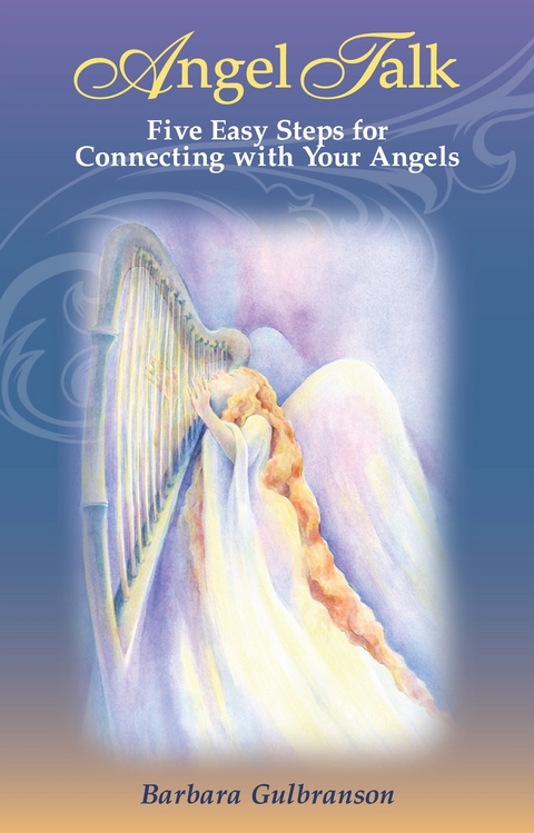 Angel Talk -  Barbara Gulbranson