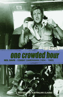 One Crowded Hour - Tim Bowden