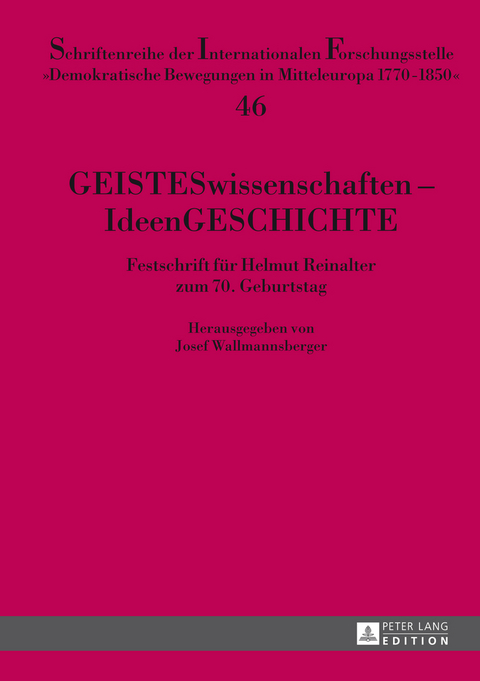 GEISTESwissenschaften – IdeenGESCHICHTE - 