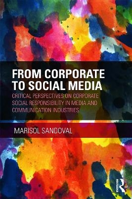 From Corporate to Social Media - Marisol Sandoval