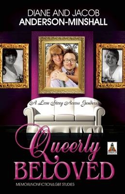 Queerly Beloved - Diane Anderson-Minshall