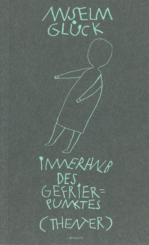 innerhalb des gefrierpunktes - Anselm Glück