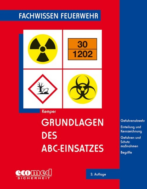 Grundlagen des ABC-Einsatzes - Hans Kemper