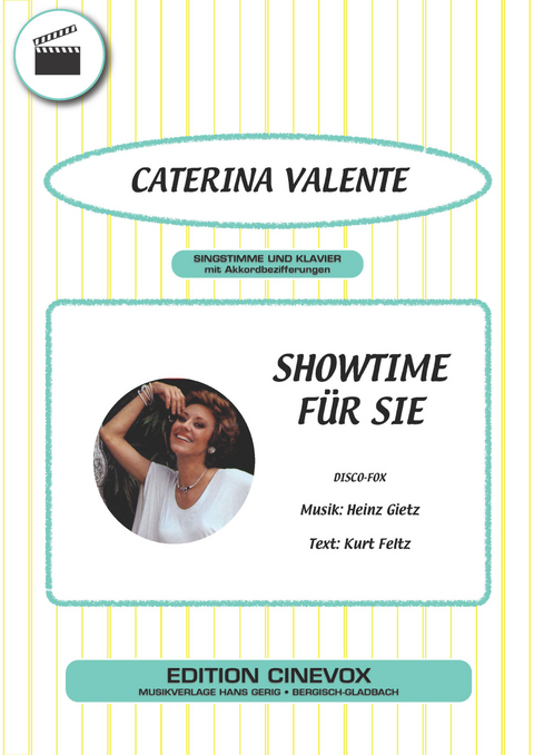 Showtime für Sie - Kurt Feltz, Heinz Gietz, Caterina Valente