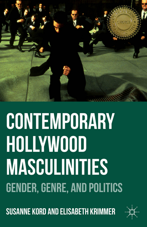 Contemporary Hollywood Masculinities - Susanne Kord, Elisabeth Krimmer