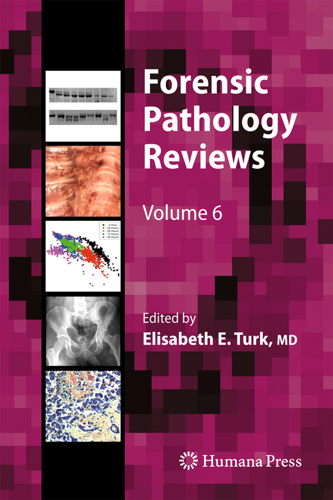 Forensic Pathology Reviews - 