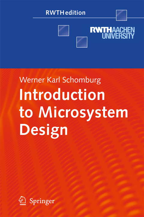 Introduction to Microsystem Design - Werner Karl Schomburg