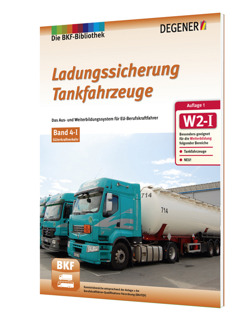 Ladungssicherung für Tankfahrzeuge - Stefan Busch, Egon Matthias