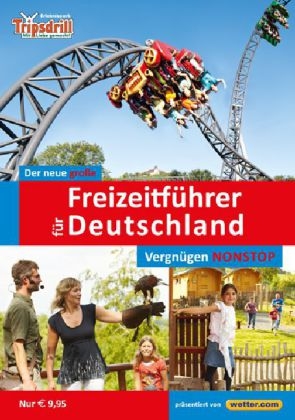 Der neue große Freizeitführer für Deutschland 2014