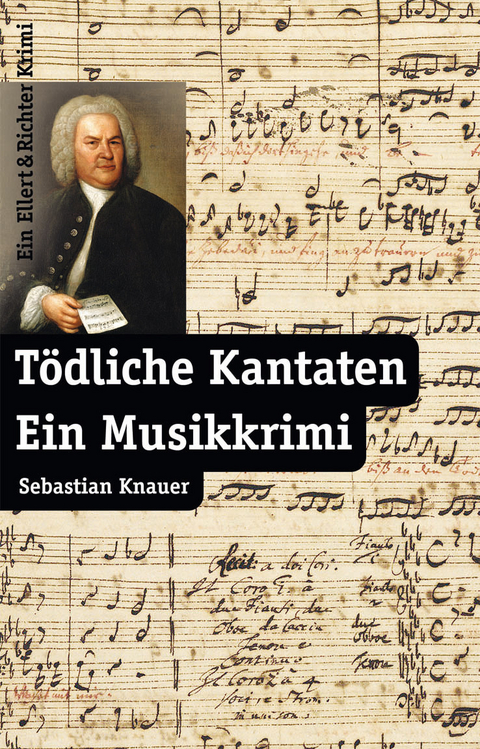 Tödliche Kantaten - Sebastian Knauer