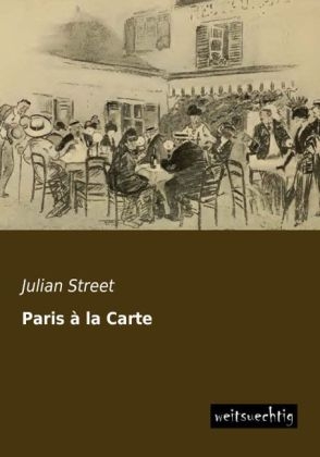 Paris à la Carte - Julian Street