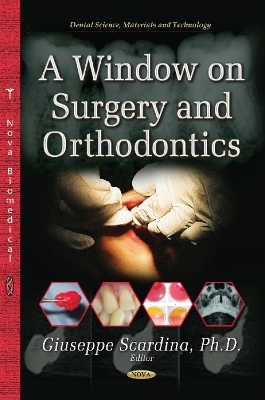 Window on Surgery & Orthodontics - 