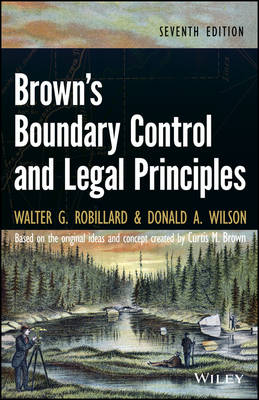 Brown′s Boundary Control and Legal Principles - Walter G. Robillard, Donald A. Wilson