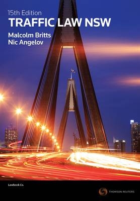 Traffic Law NSW - Malcolm Britts, Nic Angelov