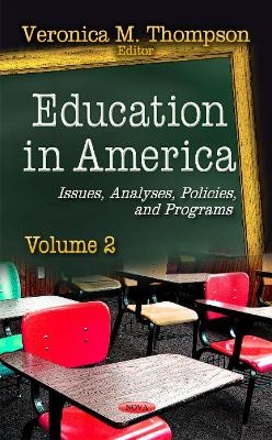 Education in America - Veronica M Thompson