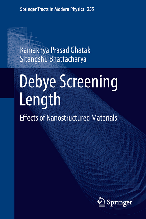 Debye Screening Length - Kamakhya Prasad Ghatak, Sitangshu Bhattacharya