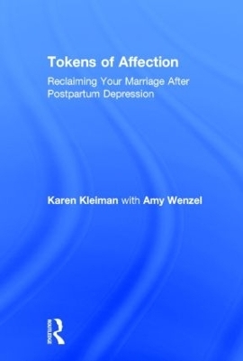 Tokens of Affection - Karen Kleiman, Amy Wenzel