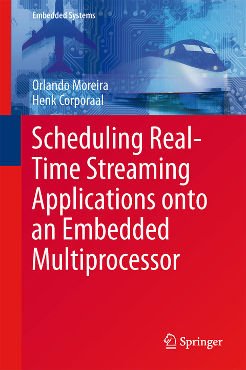 Scheduling Real-Time Streaming Applications onto an Embedded Multiprocessor - Orlando Moreira, Henk Corporaal