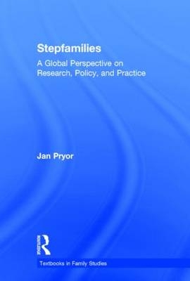 Stepfamilies - Jan Pryor