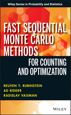 Fast Sequential Monte Carlo Methods for Counting and Optimization - R Rubinstein