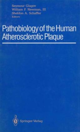 Pathobiology of the Human Atherosclerotic Plaque - 