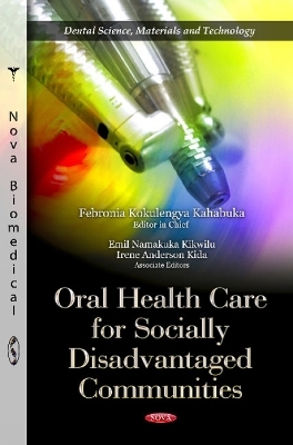 Oral Health Care for Socially Disadvantaged Communities - Febronia Kokulengya Kahabuka