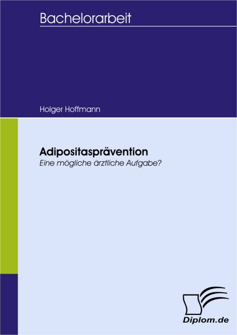 Adipositasprävention -  Holger Hoffmann