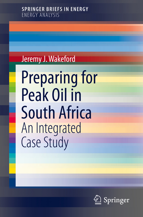 Preparing for Peak Oil in South Africa - Jeremy J. Wakeford