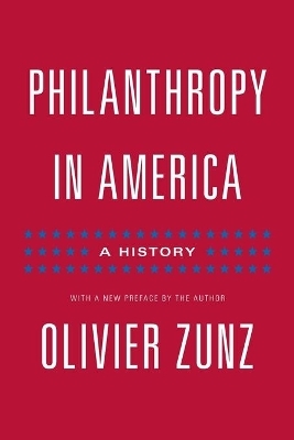 Philanthropy in America - Olivier Zunz