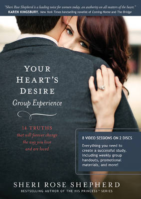 Your Heart's Desire Group Experience - Sheri Rose Shepherd