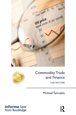 Commodity Trade and Finance - Michael Tamvakis