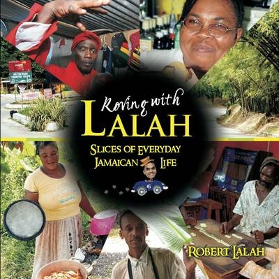 Roving With Lalah - Robert Lalah