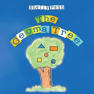 The Geoma Tree - Shelly Penn