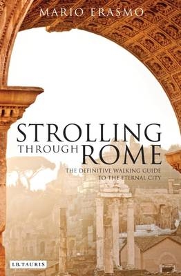 Strolling Through Rome - Professor Mario Erasmo