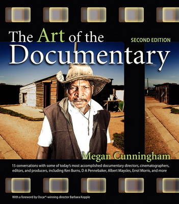 The Art of the Documentary - Megan Cunningham