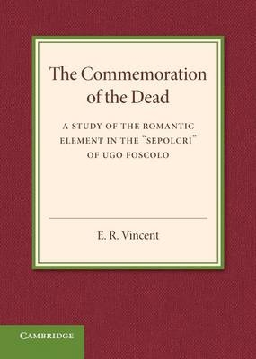 The Commemoration of the Dead - E. R. Vincent