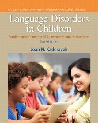 Language Disorders in Children - Joan Kaderavek