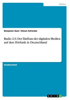 Radio 2.0 - Benjamin Gust, Simon Schlenke