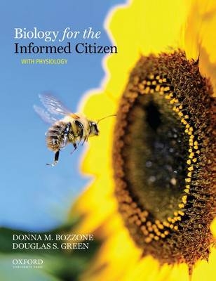 Biology for the Informed Citizen with Physiology - Professor of Biology Donna Bozzone, Professor of Biology Douglas Green