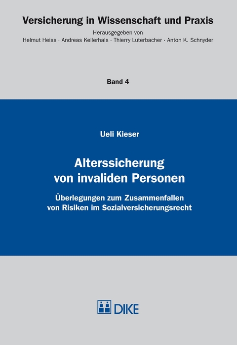 Alterssicherung von invaliden Personen - Ueil Kieser