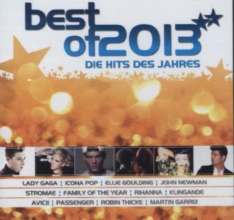 Best Of 2013 - Die Hits des Jahres, 2 Audio-CDs -  Various