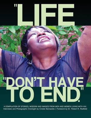 Life Don't Have To End - Cricket Barrazotto