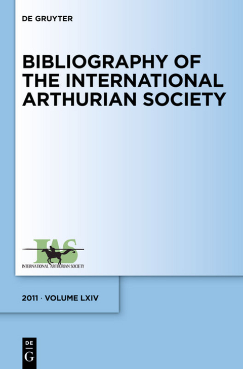 Bibliography of the International Arthurian Society / (2011) - 