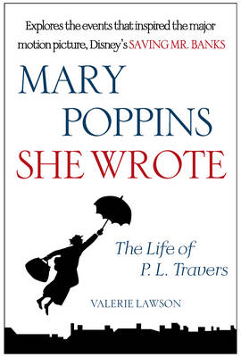 Mary Poppins, She Wrote - Valerie Lawson