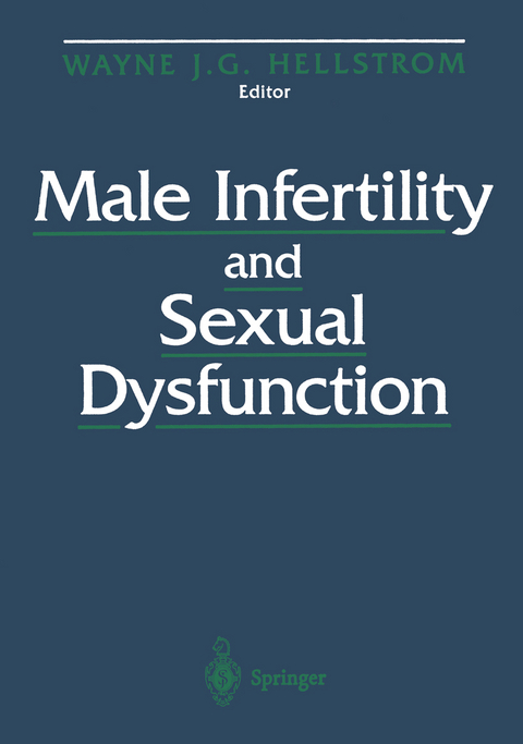 Male Infertility and Sexual Dysfunction - 