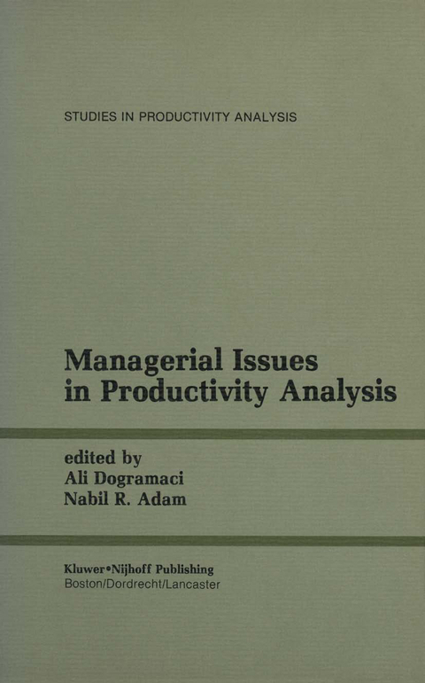 Managerial Issues in Productivity Analysis - 