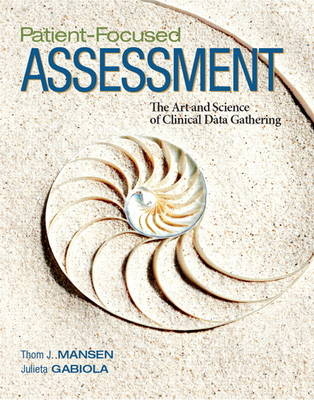 Patient-Focused Assessment - Thomas Mansen